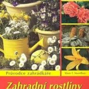 Zahradní rostliny od A do Z (Klaas T. Noordhuis) (česky)