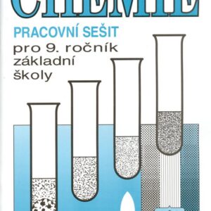 Chemie pro 9. ročník základní školy - Pracovní sešit (Petr Novotný) (česky)