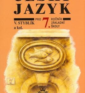 Český jazyk pro 7. ročník základní školy (Vlastimil Styblík) (česky)