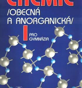 Chemie pro gymnázia I (Vratislav Flemr,Bohuslav Dušek) (česky)