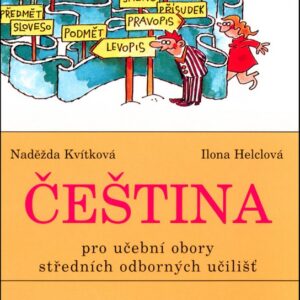 Čeština pro učební obory SOU (Ilona Helclová) (česky)