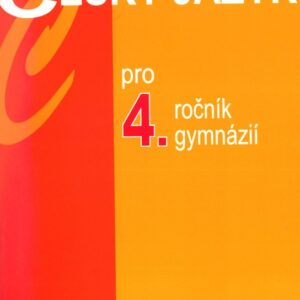 Český jazyk pro 4. ročník gymnázií (Jiří Kostečka) (česky)