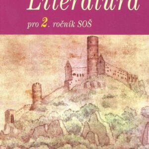 Literatura pro 2. ročník SOŠ (Josef Soukal) (česky)