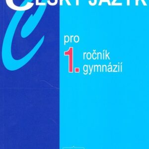 Český jazyk pro gymnázia l. (Jiří Kostečka) (česky)