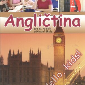 Angličtina pro 6. ročník ZŠ (Marie Zahálková) (česky)