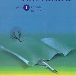 Literatura pro I. ročník gymnázií (Josef Soukal) (česky)