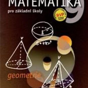 Matematika pro 9. ročník ZŠ - Geometrie - učebnice (Zdeněk Půlpán) (česky)