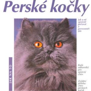 Perské kočky - Jak na to (Mullerová U.) (česky)