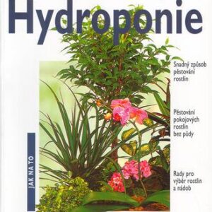 Hydroponie (Karl-Heinz Opitz) (česky)