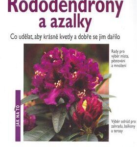 Rododendrony a azalky (Andrea Kögelová) (česky)