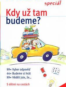 Kdy už tam budeme? (Martina Gorgasová) (česky)