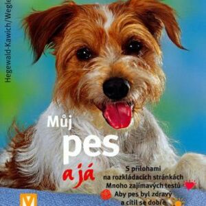 Můj pes a já (Horst Hegewald-Kawich) (česky)