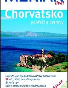 Merian Live - Chorvatsko - potřeží a ostrovy (Harald Klöcker) (česky)