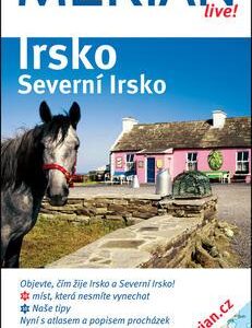 Merian Live - Irsko a Severní Irsko - Objevte, čím žije Irsko a Severní Irsko! (Werner Skrentny) (česky)