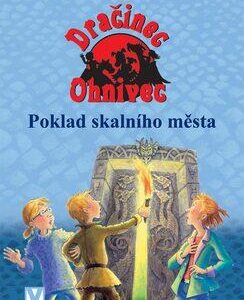 Dračinec Ohnivec - Poklad skalního města (Marion a Derek Meistnerovi) (česky)