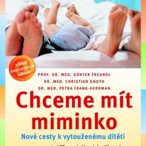 Chceme mít miminko (Günter Freundl) (česky)