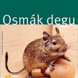 Osmák degu (Beisswenger Alexandra) (česky)