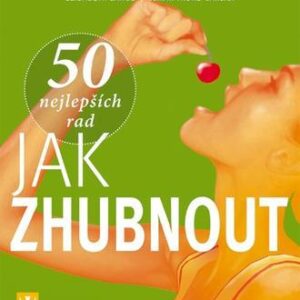 Jak zhubnout - 50 nejlepších rad (Henrik Lange) (česky)