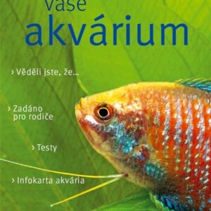 Vaše akvárium (Ulrich Schliewen) (česky)