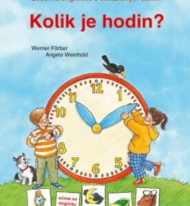 Kolik je hodin? (Angela Weinholdová)