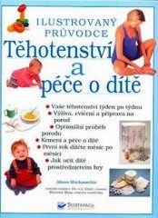 Těhotenství a péče o dítě (Alison Mackonochie) (česky)