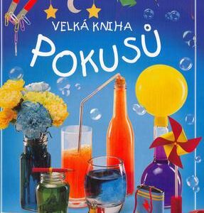Velká kniha pokusů (Harold Gale) (česky)