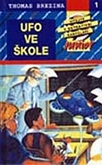 UFO ve škole (Thomas Brezina) (česky)