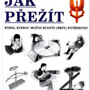 Jak přežít (Alexander Stilwell) (česky)