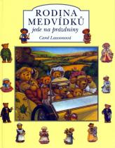 Rodina medvídků jede na prázdniny (Carol Lawson) (česky)