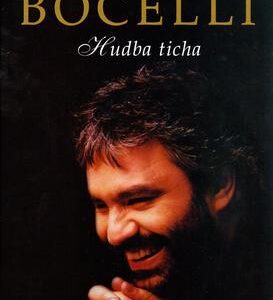 Hudba ticha (Bocelli Andrea) (česky)