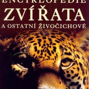 Velká obrazová encyklopedie zvířata a ostatní živočichové (David Burnie) (česky)