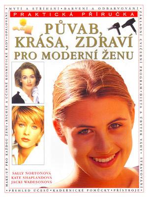 Půvab,krása,zdraví pro moderní ženu (Sally Norton) (česky)