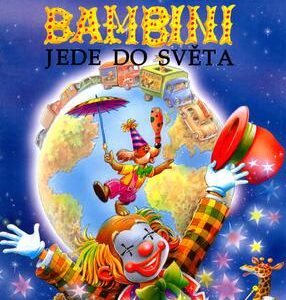 Cirkus Bambini jde do světa (Alain Jost) (česky)