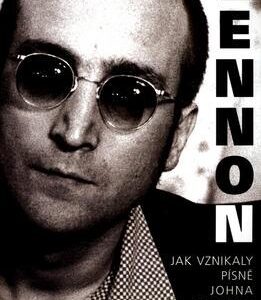 Lennon Jak vznikaly písně (paul Du Noyer) (česky)