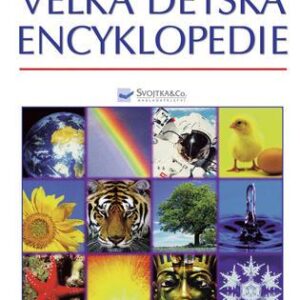 Velká dětská encyklopedie (Brooks Felicity) (česky)