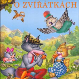 Veselé pohádky o zvířátkách (Fabrice Lelarge) (česky)