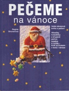 Pečeme na vánoce (Regine Stroner) (česky)