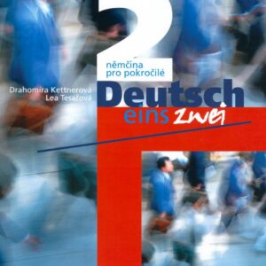 Deutsch eins, zwei 2 - učebnice (Lea Tesařová) (česky)