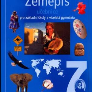 Zeměpis 7 pro ZŠ a víceletá gymnázia - Učebnice (Jiří Dvořák) (česky)