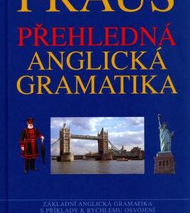 Fraus - Přehledná anglická gramatika (Martina Hovorková) (česky)