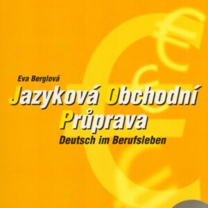 Jazyková obchodní průprava + CD-ROM (Eva Berglová) (česky)