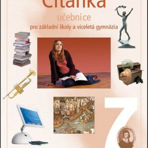 Čítanka 7 pro ZŠ a víceletá gymnázia - Učebnice (Ladislava Lederbuchová) (česky)