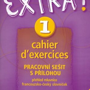 Extra ! 1: Pracovní sešit (Fabienne Gallon) (česky)