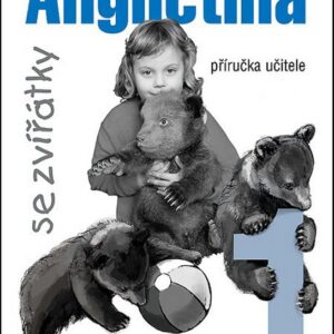 Angličtina se zvířátky 1 - příručka učitele (Jana Davidová) (česky)