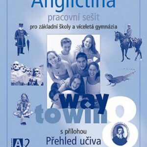 Angličtina 8 Way to win - pracovní sešit - Pro základní školy a víceletá gymnázia (Lucie Betáková) (česky)