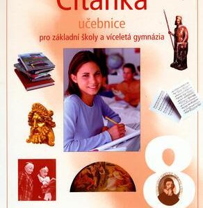 Čítanka 8 pro ZŠ a víceletá gymnázia - učebnice (Ladislava Lederbuchová) (česky)