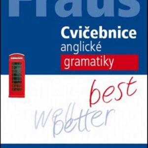 Fraus Cvičebnice anglické gramatiky (Daniela Špačková) (česky)