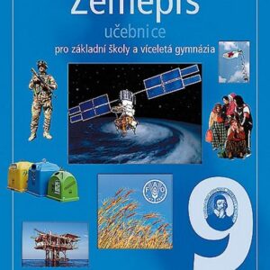 Zeměpis 9 učebnice - Pro základní školy a víceletá gymnázia (Petra Machalová) (česky)