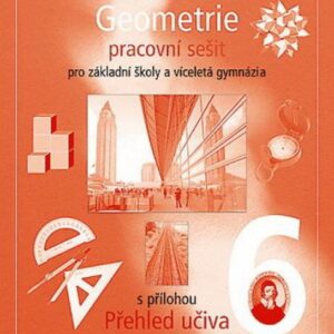 Matematika 6 - Geometrie pracovní sešit - Pro základní školy a víceletá gymnázia (Helena Binterová) (česky)