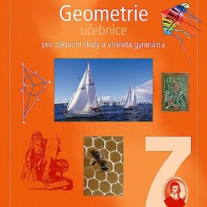 Matematika 7 pro ZŠ a VG Geometrie učebnice (Helena Binterová) (česky)